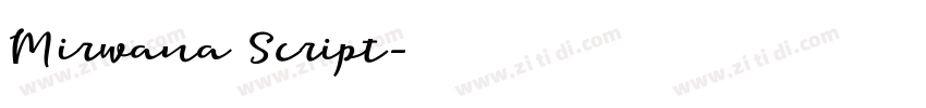 Mirwana Script字体转换